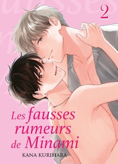 Couverture_Les fausses rumeurs de Minami, Vol. 2