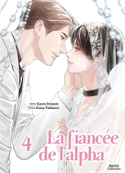 Couverture_La fianc&eacute;e de l'alpha, Vol. 4