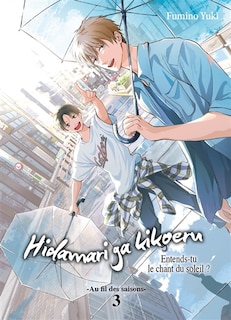 Front cover_Hidamari ga kikoeru : entends-tu le chant du soleil ? : au fil des saisons, Vol. 3