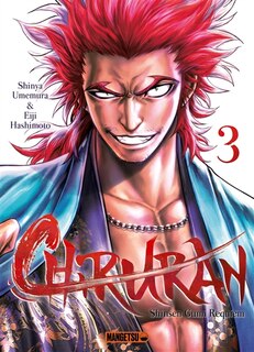 Front cover_Chiruran : Shinsen Gumi requiem Tome 3 VERSION FRANÇAISE
