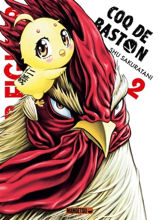 Rooster fighter : coq de baston Tome 2