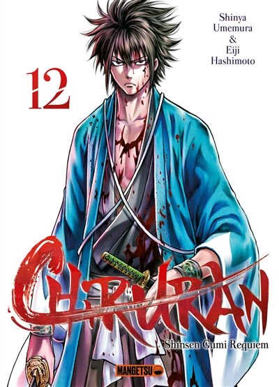 Couverture_Chiruran : Shinsen Gumi requiem Tome 12