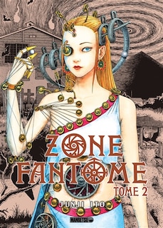 Couverture_Zone Fantôme T 2 :Zone Fantôme T02