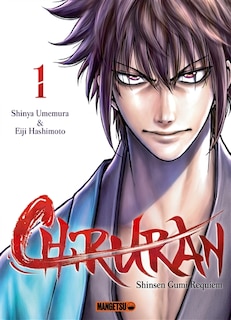Couverture_Chiruran : Shinsen Gumi requiem Tomes 1 & 2