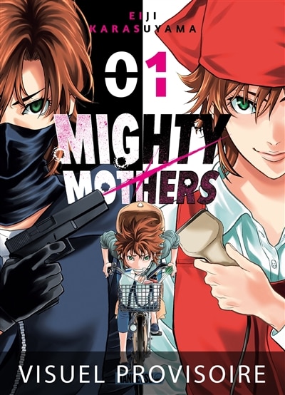 Couverture_Mighty Mothers T 1