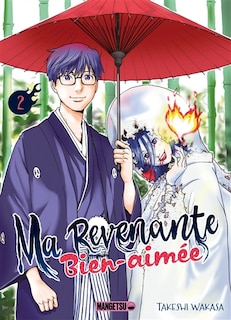 Couverture_Ma revenante bien-aimée T 2 :Ma revenante bien-aimée T02