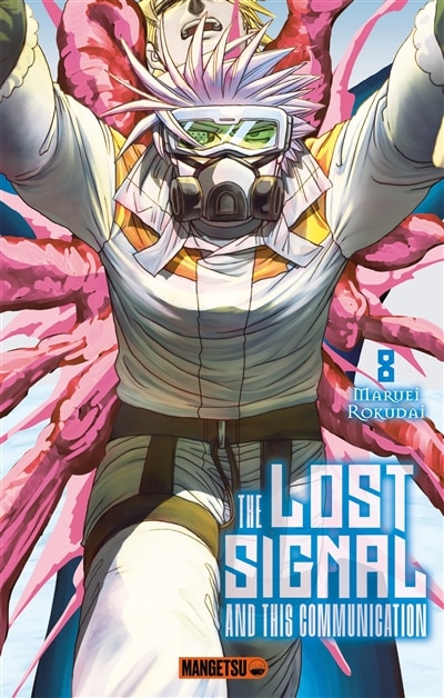 Front cover_The lost signal and this communication, Vol. 8