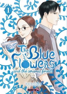 Front cover_The Blue Flowers and The Ceramic Forest T01