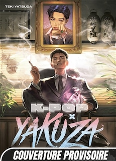 Front cover_K-pop x Yakuza, Vol. 1