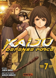 Front cover_Kaij&ucirc;, defense force : task force for paranormal disaster management, Vol. 7