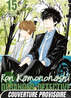 Front cover_Ron Kamonohashi : deranged detective, Vol. 15