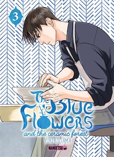 Front cover_The Blue Flowers and The Ceramic Forest T03