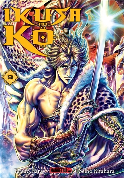 Couverture_Ikusa No Ko - La légende d'Oda Nobunaga T09