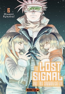 Couverture_The lost signal and this communication, Vol. 6