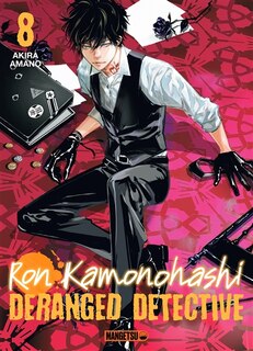 Front cover_Ron Kamonohashi: Deranged Detective T08