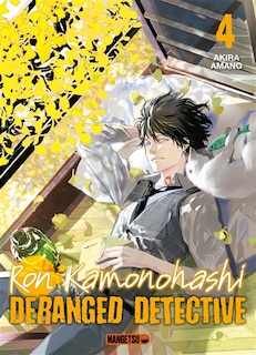 Couverture_Ron Kamonohashi: Deranged Detective T04