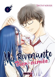 Front cover_Ma revenante bien-aimée T04