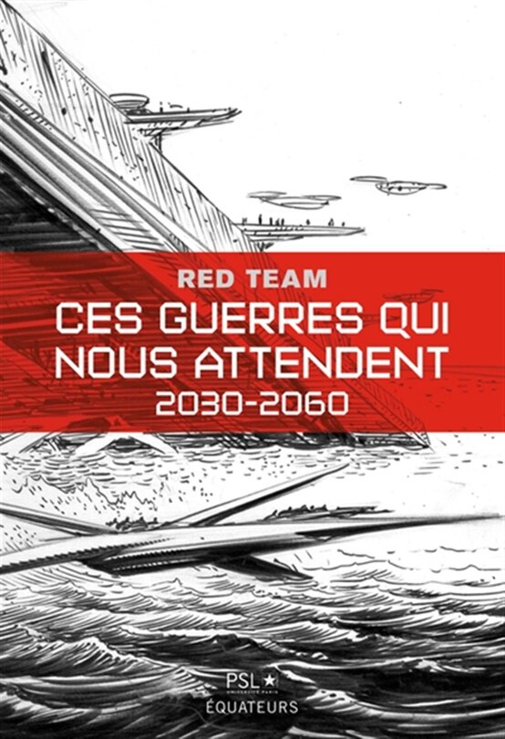 Front cover_Ces guerres qui nous attendent : 2030-2060
