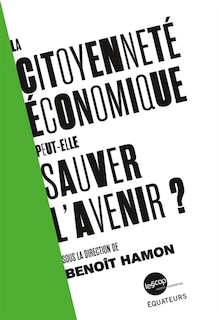 Front cover_La citoyenneté économique peut-elle sauver l'avenir ?