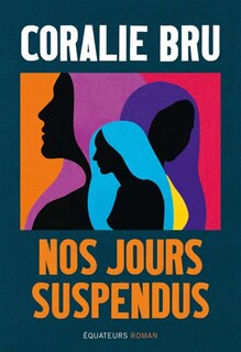 Front cover_Nos jours suspendus