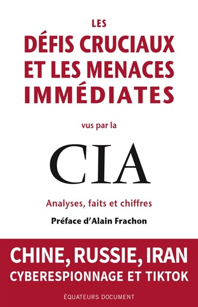 Couverture_Les défis cruciaux et les menaces immédiates vus par la CIA