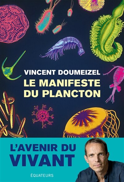 Front cover_Le manifeste du plancton : l'avenir du vivant