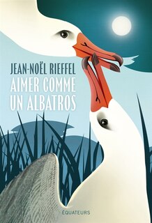 Couverture_Aimer comme un albatros