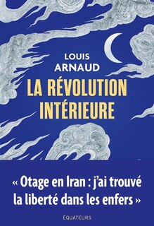 Couverture_La r&eacute;volution int&eacute;rieure