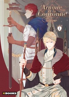 Couverture_L'armure et la couronne, Vol. 1