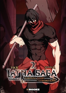 Front cover_Latna saga : survival of a sword king, Vol. 2