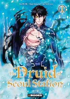 Front cover_The druid of Seoul station, Vol. 1