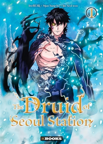 Front cover_The druid of Seoul station, Vol. 1