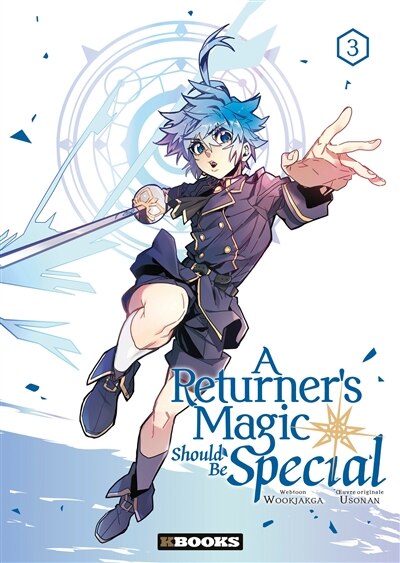 Couverture_A returner's magic should be special, Vol. 3