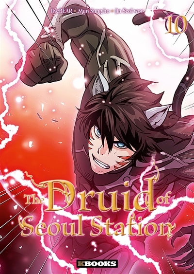 Couverture_The druid of Seoul station, Vol. 10