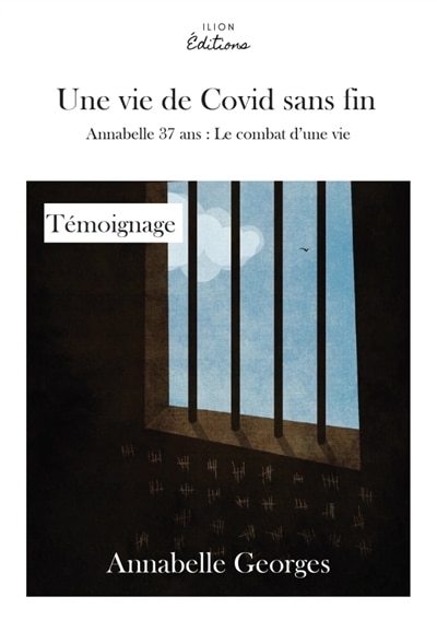 Front cover_UNE VIE DE COVID SANS FIN : ANNABELLE 37 ANS : J+170