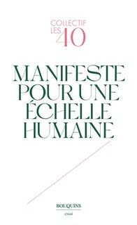 Couverture_MANIFESTE POUR UNE ÉCHELLE HUMAINE