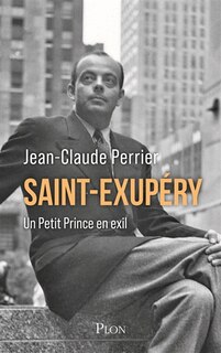 Front cover_Saint-Exupéry : un petit prince en exil