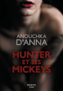 Front cover_Hunter et ses Mickeys