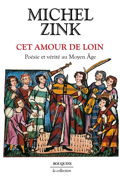 Couverture_Cet amour de loin : poésie et vérité au Moyen Age