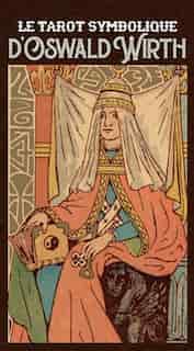 Coffret le tarot symbolique d'oswald wirt de Oswald Wirth