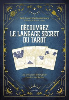 Front cover_Découvrez le langage secret du tarot : 22 clés pour décrypter tous les symboles