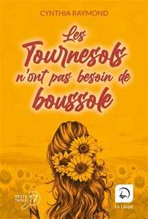 Front cover_Les tournesols n'ont pas besoin de boussole