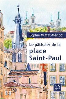 Front cover_Le p&acirc;tissier de la place Saint-Paul