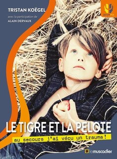 Couverture_Le tigre et la pelote