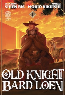Couverture_Old knight Bard Loen, Vol. 1