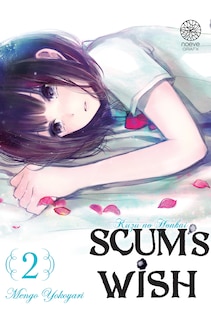 Front cover_Scum's wish, Vol. 2