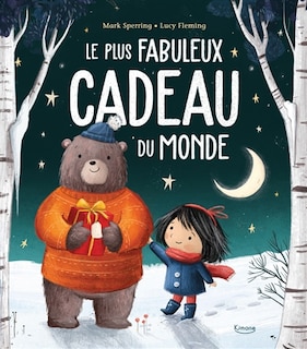 Front cover_Le plus fabuleux cadeau du monde