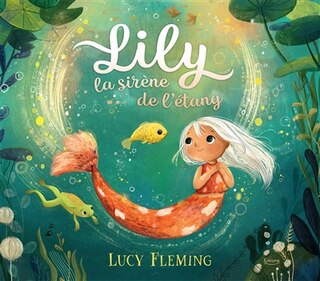 Front cover_Lily, la sirène de l'étang