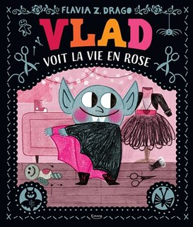 Front cover_Vlad voit la vie en rose