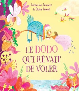 Couverture_Le dodo qui rêvait de voler